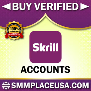 Buy Verified Skrill Accounts